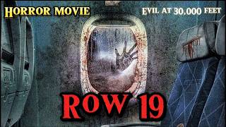 Row 19  Evil at 30000 feet  Horror movie summarized in hindiurdu  Screenstorm [upl. by Enilraep]