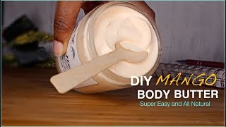 DIY Mango Body Butter  Back to School Body Butters ft Oslove Organics  GIVEAWAY CLOSED🎉 [upl. by Kiran170]