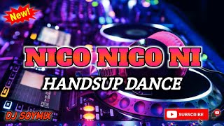 NICO NICO NI  HANDSUP REMIX  DJ SOYMIX  TIKTOK VIRAL DANCE [upl. by Anilem]