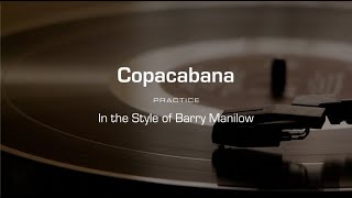 Practice Track Copacabana Barry Manilow [upl. by Burwell847]