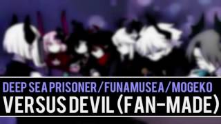 Versus Devil FanMade  DSPFunamusea [upl. by Bonnell]