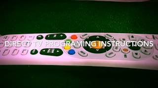 DIRECT TV REMOTE CONTROLL PROGRAMING INSTRUCTIONS [upl. by Calbert]