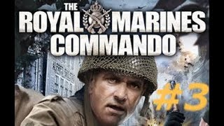 The Royal Marine Commando  Mission 3  Operation Magistrate [upl. by Motch]