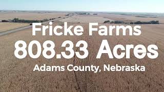 Fricke Farms 80833 Acres Adams County Nebraska Land Auction [upl. by Ahl52]