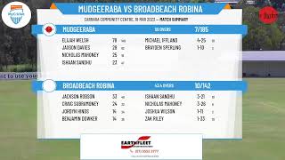 Cricket Gold Coast Ltd  Open Junior Div 1  Semi Final  Mudgeeraba v Broadbeach Robina  Day 2 [upl. by Geier102]