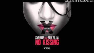 Snootie amp Zed Zilla  No Kissing New Music December 2013 [upl. by Forland]