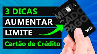 3 DICAS para ter mais limite no Mercado Pago [upl. by Allesor]