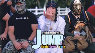 SESH  JUMP Squid Grow Remix Official Music Video [upl. by Adyahs305]