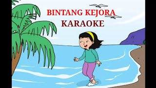 BINTANG KEJORA  KUPANDANG LANGIT KARAOKE [upl. by Aelgna]