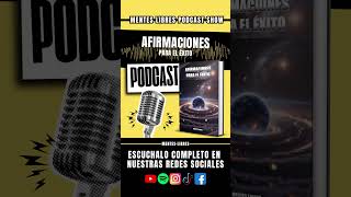 🧠Analizamos Afirmaciones Positivas Para el Éxito  MENTES LIBRES  Podcast Show [upl. by Ahrat481]