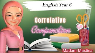 Correlative Conjunctions English Year 6 [upl. by Washburn]