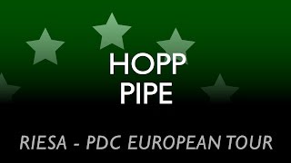 PDC European Tour Riesa  Hopp vs Pipe  last 16 [upl. by Aikram]