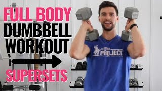 Full Body Dumbbell Workout For Women At Home Supersets [upl. by Rusel]