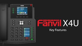 The Fanvil X4U  Key Features [upl. by Asilrac]