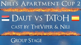 NAC2  TaToH vs DauT  Cast by TheViperNili [upl. by Sorac]