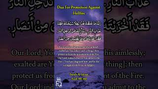 Dua For Protection Against Hellfire dua masnoonduayen peacequestrabbanadua surahalimran quran [upl. by Oeniri]