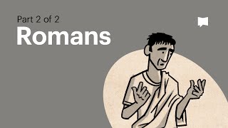 Book of Romans Summary A Complete Animated Overview Part 2 [upl. by Marena172]