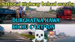 NATIONAL HIGHWAY DURGHATNA how are KICHU CARTOON [upl. by Elmira483]