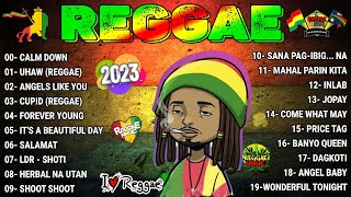 Uhaw  Dilaw x Calm Down Reggae🎸Best Reggae MusicTropavibes REGGAE NONSTOP SONGS 2023 🎸 [upl. by Anchie]