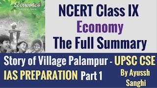 The Story of Village Palampur  IX NCERT Economics  Part 1  UPSC CSE IAS 2018 2019 Preparation [upl. by Akibma]