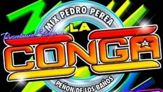 Sonido La conga Siempre te recordare [upl. by Anitsyrhk725]