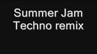 Summer Jam Techno Remix [upl. by Aiuqram]