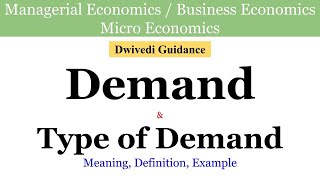 Demand Types of Demand Derived and Direct Substitute amp Complementary managerial Economics micro [upl. by Meesak]