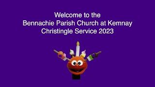 Kemnay Christingle Service 24th December 2023 [upl. by Binetta125]