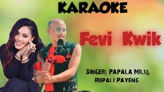 Fevikwik Mising Song Karaoke 🎤 Lyrics 2024 SingerPapala Mili Rupali Payeng Karaoke By Surya Mohan [upl. by Htiduj]