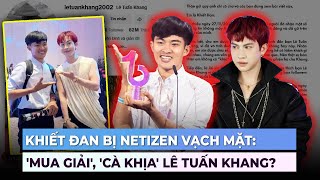 Khiết Đan bị netizen vạch mặt Mua giải cà khịa Lê Tuấn Khang  Ibiz [upl. by Emiline]