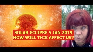 SOLAR ECLIPSE 56 JAN 2019 HOW WILL THIS AFFECT US ANCIENT BABYLONIAN ASTROLOGY [upl. by Lucic638]