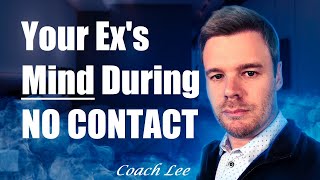 What Your Ex Is Thinking During No Contact [upl. by Pattison]