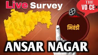 Live survey Day 12  MLA Election 2024  Ansari Nagar ki Taklife  Bhiwandi East [upl. by Carmon]