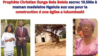 PROPHETE JOSUE CHRISTIAN ILUNGA BELA BELELA ESCROC 10500 A MAMAN MADELEINE NGALULA AUX USA [upl. by Lavella762]