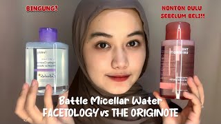 Battle Micellar Water FACETOLOGY vs THE ORIGINOTE [upl. by Leanna]