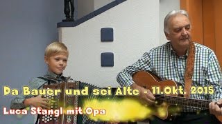 Da Bauer und sei Alte  Luca Stangl [upl. by Skier686]