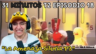 JugandorCriticon Reacciona a 31 minutos Temporada 2 Episodio 18 La amenaza siluria parte III [upl. by Eemaj]