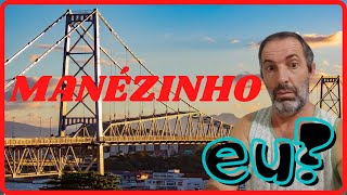 EXPRESSÕES DO COTIDIANO DO MANEZINHO DA ILHA  Gírias dos Manezinhos de Floripa [upl. by Weingartner]