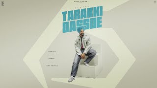 TARAKKI DASSDE Official Video Gurtaj  Babbu  Nav Prince  24 [upl. by Maeve]