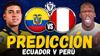 ECUADOR vs PERÚ  Eliminatorias Sudamericanas Mundial 2026  Previa Predicción y Pronóstico 2024 [upl. by Anse]