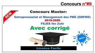 Concours n°9 Master Entrepreneuriat et Management des PME EMPME Fsjes Agadir 20192020 [upl. by Jarl669]