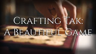 quotSimple In Its Rules Complex In Its Strategyquot Tak A Beautiful Game  Crafted By Wyrmwood [upl. by Ennaylil]