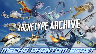 Archetype Archive  Mecha Phantom Beast [upl. by Rossner]