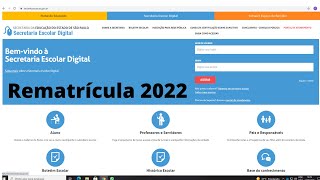 Como realizar a rematrícula 2022 na SED [upl. by Omrellug]