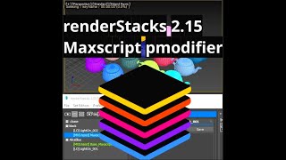 remderStacks 215 Maxscript pmodifier [upl. by Schiff990]