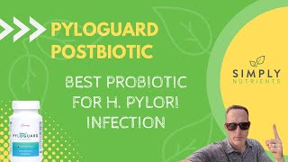 Natural H Pylori Treatment with PyloGuard Postbiotic by MicroBiome Labs [upl. by Terese]