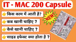 IT mac 200 capsule uses in hindi।IT Mac 200 mg Capsule Side effects।skin fungal infection ki dava। [upl. by Yelyab]