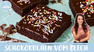 Schokokuchen vom Blech 🍫🍰  SchokoBlechkuchen  Einfach Backen [upl. by Anos]