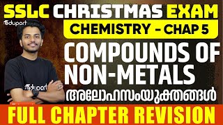 SSLC Chemistry Chapter 5  Compounds of Non  Metals അലോഹസംയുക്തങ്ങൾ  Eduport [upl. by Silda]