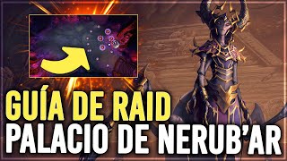 GUÍA PALACIO DE NERUBAR  PRIMERA RAID THE WAR WITHIN EN NORMAL Y HEROICO [upl. by Lebazej]